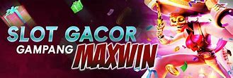 Pusat Permainan Slot Gacor Mudah Jackpot Maxwin Hari Ini